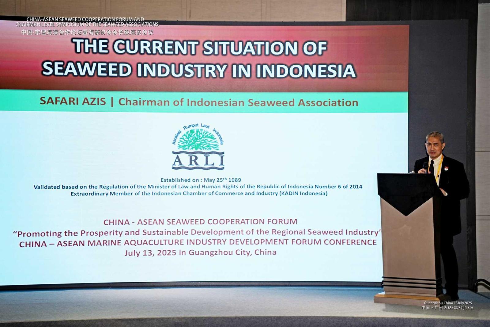 CHINA-ASEAN SEAWEED COOPERATION FORUM AND CHAIRMAN LEVEL SYMPOSIUM OF THE SEAWEED ASSOCIATIONS